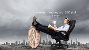 Earn money with SEO skills in 2023?