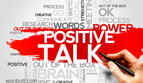 Talk Positively. Importance of communication skills.