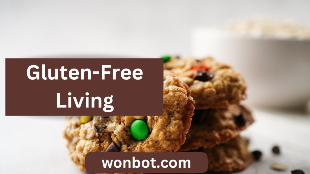 Gluten-Free Living