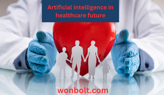 Artificial intelligence in healthcare future