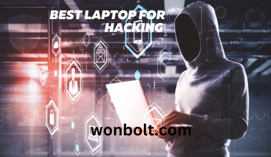 Best laptop for Hacking 