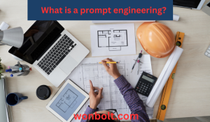 what is a prompt engineering?