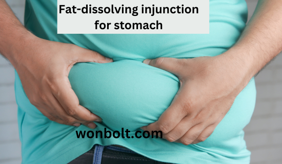 fat dissolving injunction for stomach