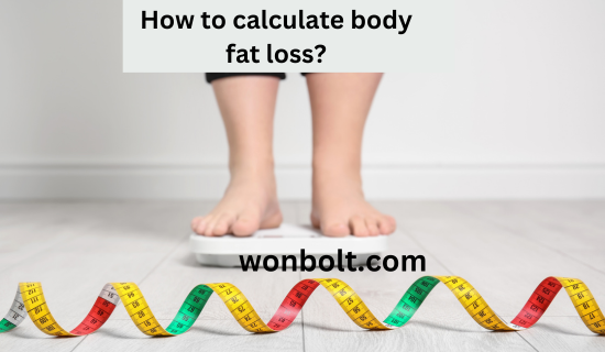 How to calculate body fat loss?