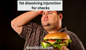 fat dissolving injunction for checks