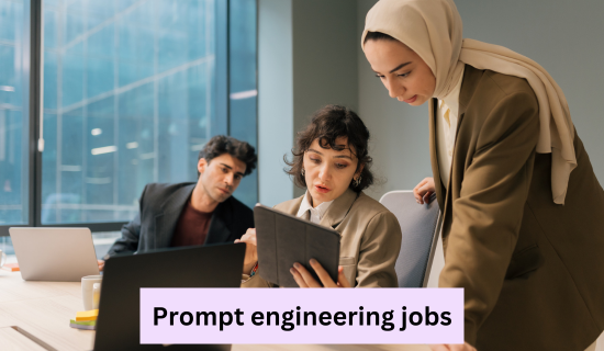 Prompt engineering jobs