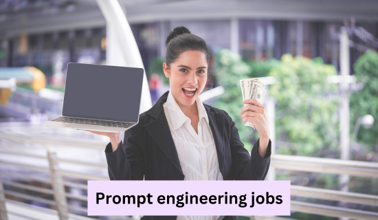 Prompt engineering jobs