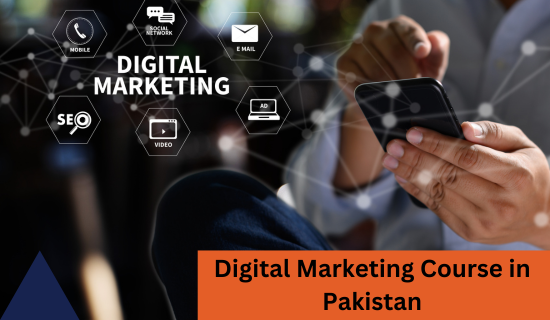 Digital Marketing Course in Pakistan