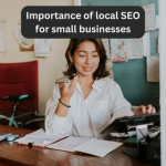 Importance of local SEO for small businesses