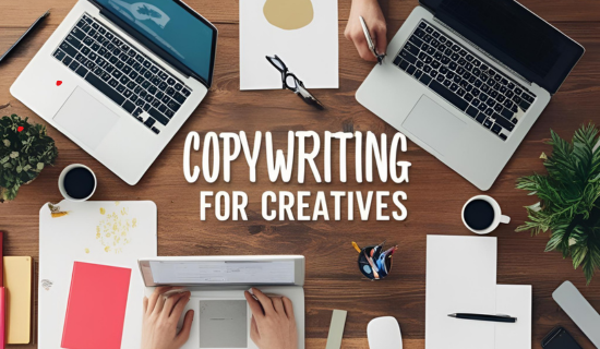 Copywriting for creatives