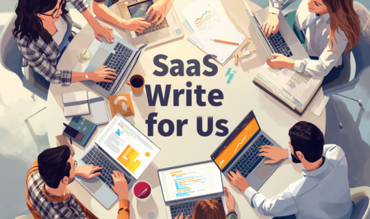 SaaS Write for Us